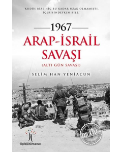1967 Arap - İsrail Savaşı