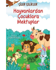 Hayvanlardan Çocuklara Mektuplar