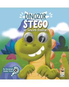 Dinozor Stego ve Sevimli Dostları - Bu Kocaman Gözler Kimin? 4 (Ciltli)