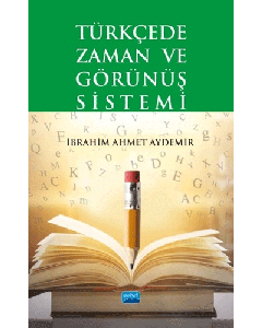 Türkçede Zaman ve Görünüş Sistemi