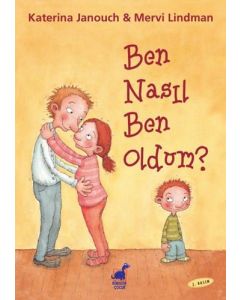 Ben Nasıl Ben Oldum?