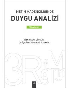 Metin Madenciliğinde Duygu Analizi