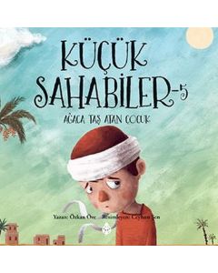 Küçük Sahabiler 5 - Ağaca Taş Atan Çocuk