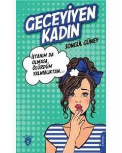 Geceyiyen Kadın