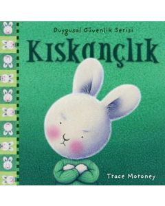 Kıskançlık - Duygusal Güvenlik Serisi