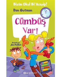 Bizim Okul Bi' Acayip - Cümbüş Var! (Ciltli)