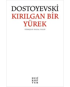Kırılgan Bir Yürek