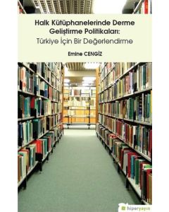 Halk Kütüphanelerinde Derme Geliştirme Politikaları