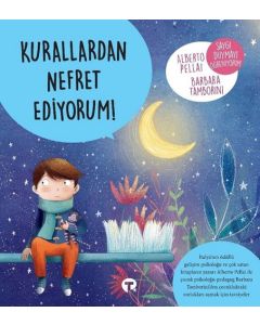 Kurallardan Nefret Ediyorum!