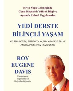 Yedi Derste Bilinçli Yaşam