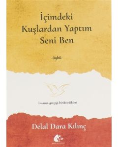 İçimdeki Kuşlardan Yaptım Seni Ben