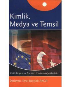 Kimlik, Medya ve Temsil