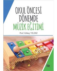 Okul Öncesi Dönemde Müzik Eğitimi