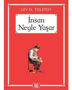 İnsan Neyle Yaşar - (Gökkuşağı Cep Kitap Dizisi)