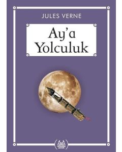 Ay'a Yolculuk (Gökkuşağı Cep Kitap)