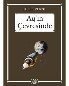 Ay'ın Çevresinde - (Gökkuşağı Cep Kitap Dizisi)