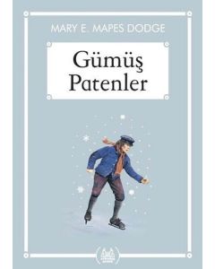 Gümüş Patenler (Gökkuşağı Cep Kitap) 