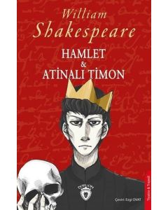 Hamlet ve Atinalı Timon