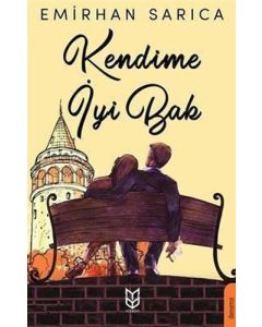 Kendime İyi Bak