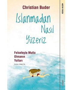 Islanmadan Nasıl Yüzeriz
