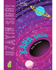 Uzayın Sırrı - Kara Delik