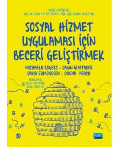 Sosyal Hizmet Uygulaması İçin Beceri Geliştirmek