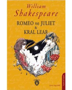 Romeo Ve Juliet & Kral Lear