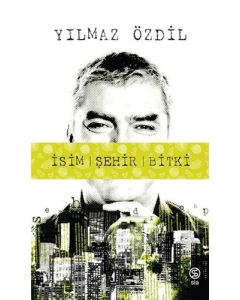 İsim Şehir Bitki