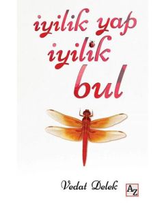 İyilik Yap İyilik Bul