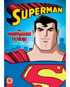 Superman - Bir Kahramanın Doğuşu