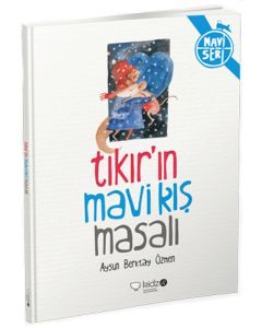 Tıkır’ın Mavi Kış Masalı
