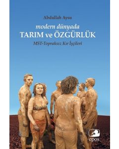 Modern Dünyada Tarım ve Özgürlük