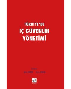Türkiye'de İç Güvenlik Yönetimi