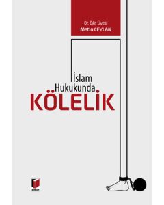 İslam Hukukunda Kölelik