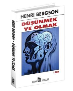 Düşünmek ve Olmak