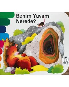 Benim Yuvam Nerede? - Delikli Kitaplar Serisi