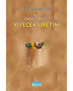 Endüstriyel Yiyecek Üretimi