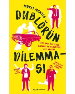 Dublörün Dilemması