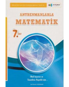 Antremanlarla 7. Sınıf Matematik