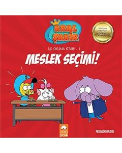 Meslek Seçimi! - Kral Şakir İlk Okuma 1