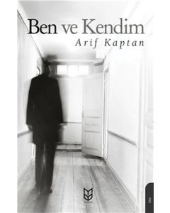 Ben ve Kendim