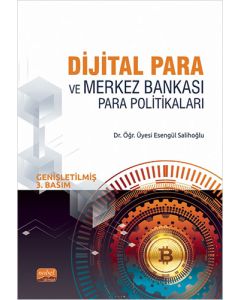 Dijital Para ve Merkez Bankası Para Politikaları