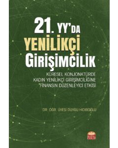 21.yy'da Yenilikçi Girşimcilik