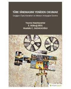 Türk Sinemasını Yeniden Okumak