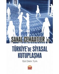 Sanal Cemaatler ve Türkiye’de Siyasal Kutuplaşma