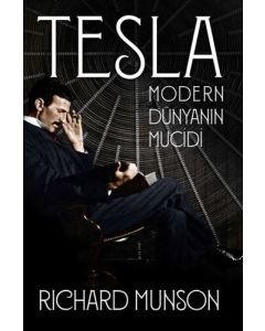 Tesla - Modern Dünyanın Mucidi