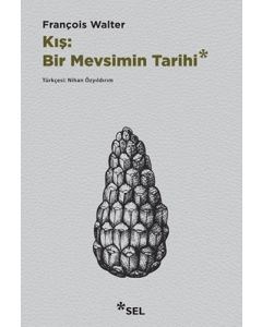 Kış - Bir Mevsimin Tarihi