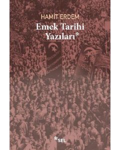 Emek Tarihi Yazıları