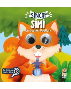 Sincap Simi ve Sevimli Dostları - Bu Kocaman Gözler Kimin? 3 (Ciltli)