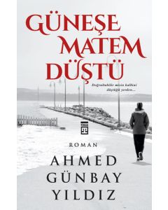 Güneşe Matem Düştü